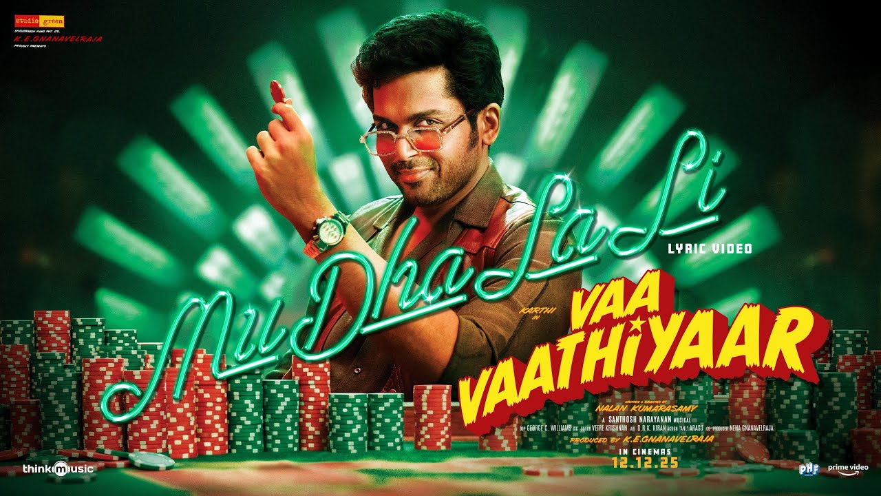 Mu Dha La Li | Vaa Vaathiyaar | Karthi | Krithi Shetty | Santhosh Narayanan | Nalan Kumarasamy