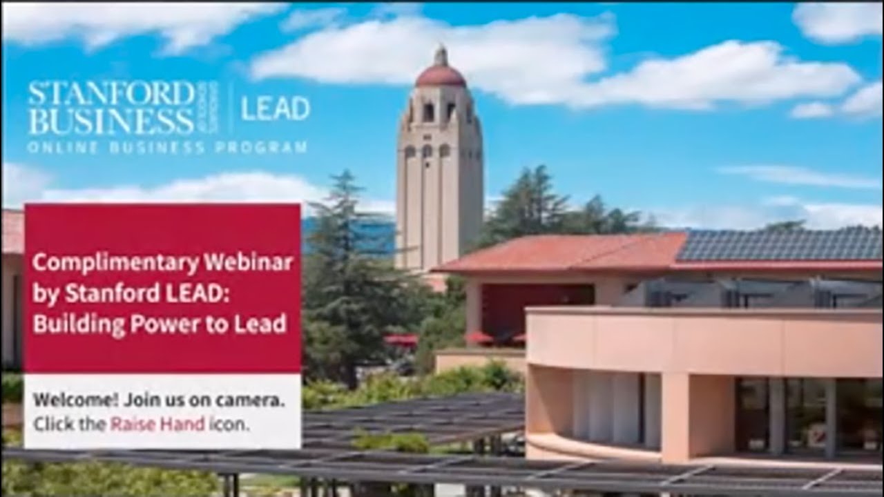 Stanford LEAD Webinar: Building Power to Lead