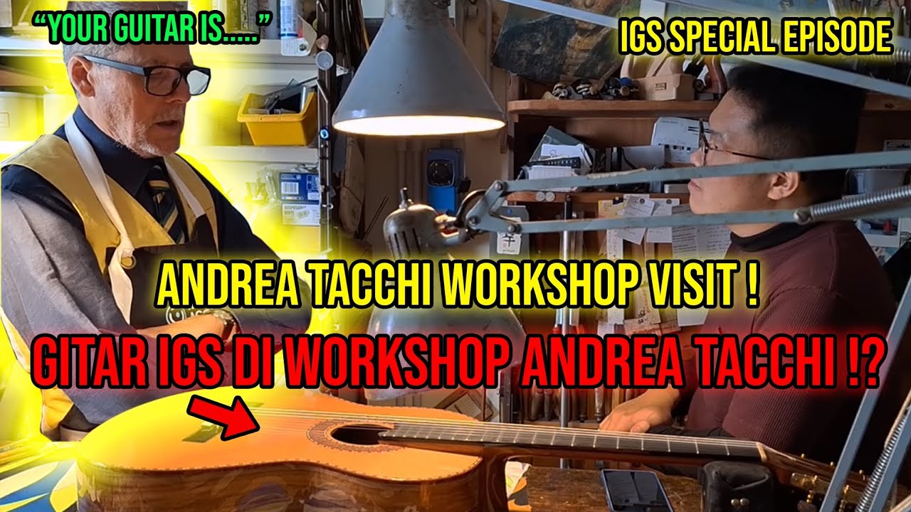 Kunjungan Eksklusif ke Workshop Andrea Tacchi bersama gitar La Grandeur IGS!