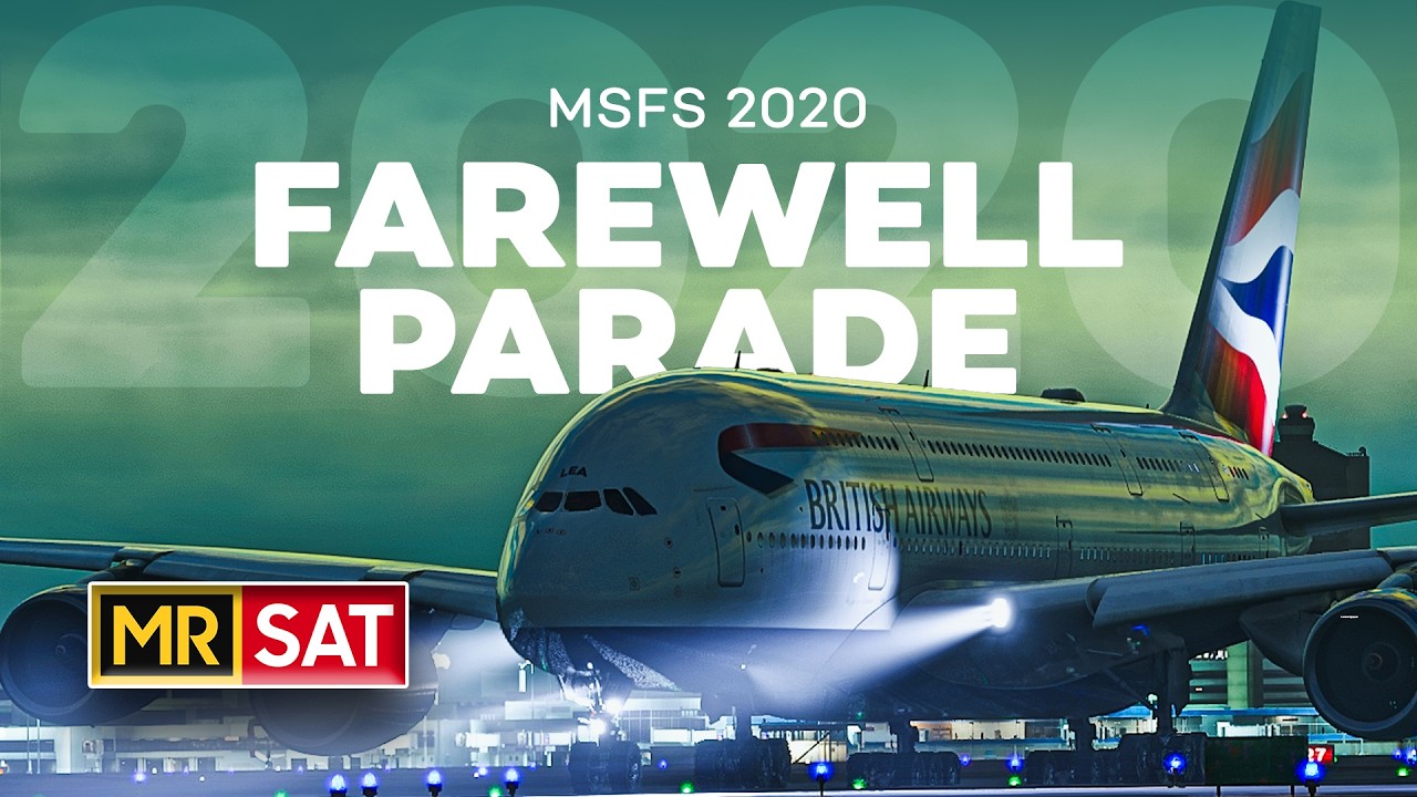 Take A Bow Developers. Thank You for Spoiling Us. | An FS2020 Farewell