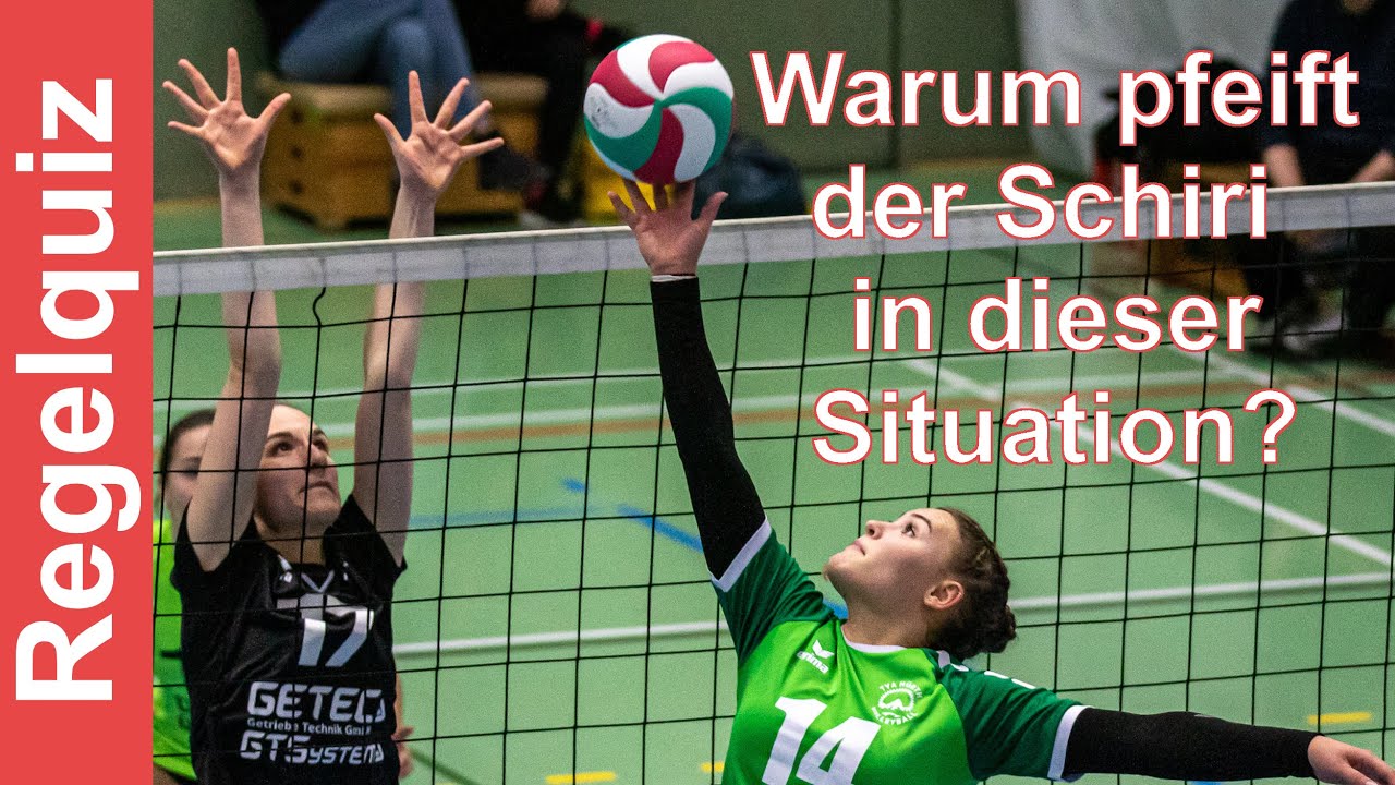 Volleyball Regelquiz: Warum pfeift der Schiedsrichter in dieser Szene?