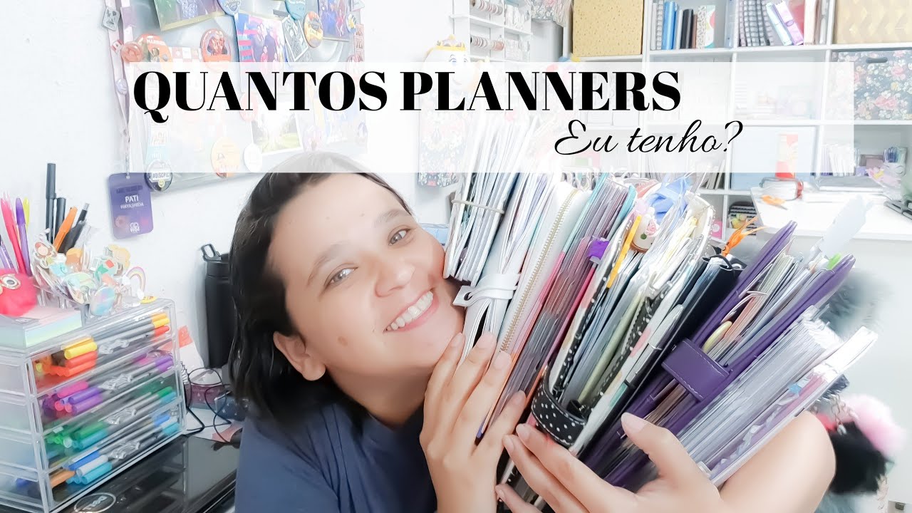TENHO E USO 9 PLANNERS - MOSTRANDO COMO USO TODOS