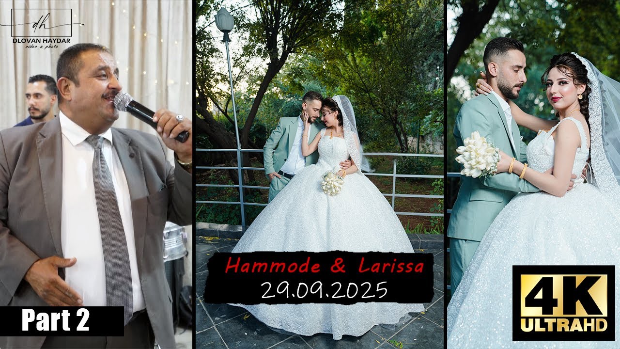 hamode & Larissa l part 2 l عرس حمودة ولاريسا l الفنان عكاش دلدار