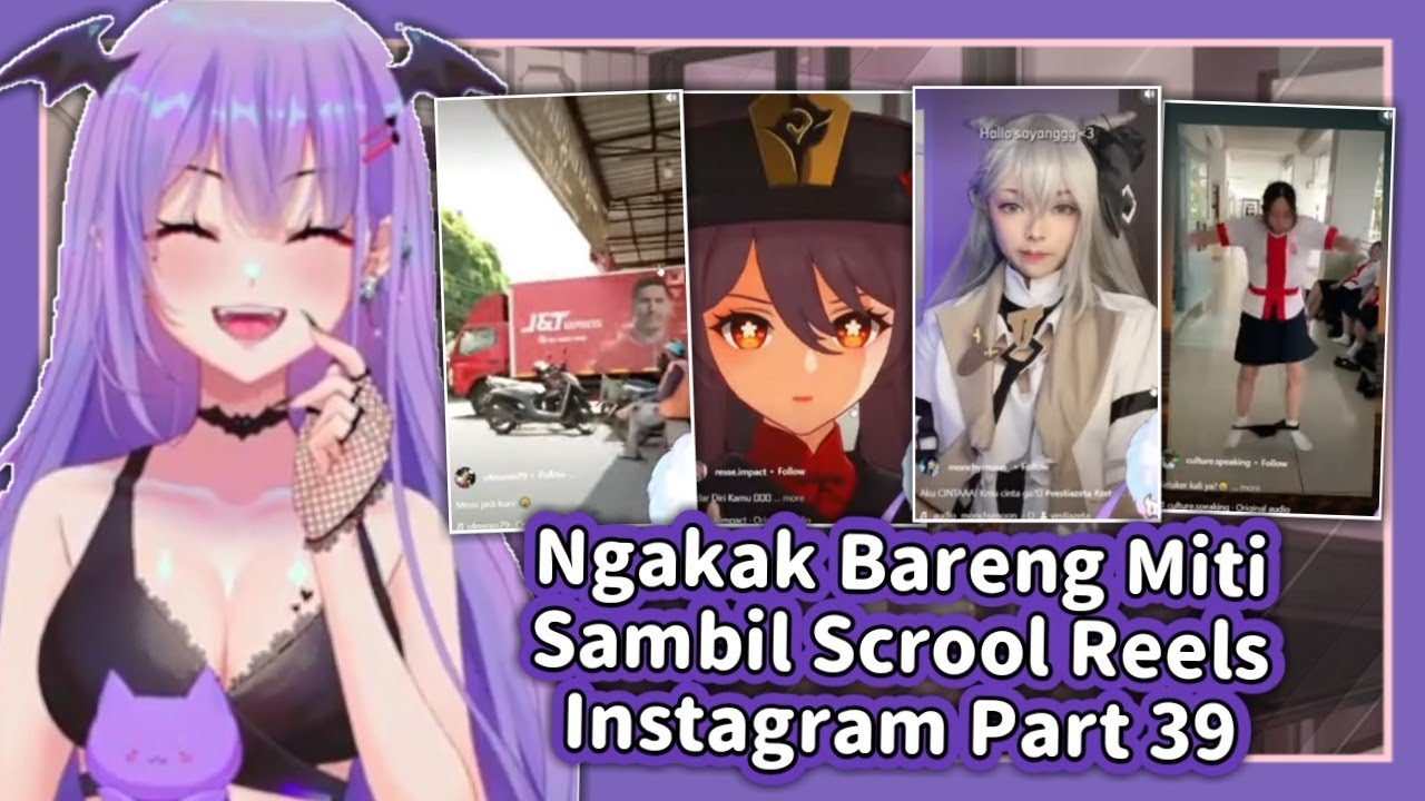 Ngakak bareng Miti dengan Scroll reels IG Part 39 | 【 Clip Mythia Batford 『Vtuber Indie』 】