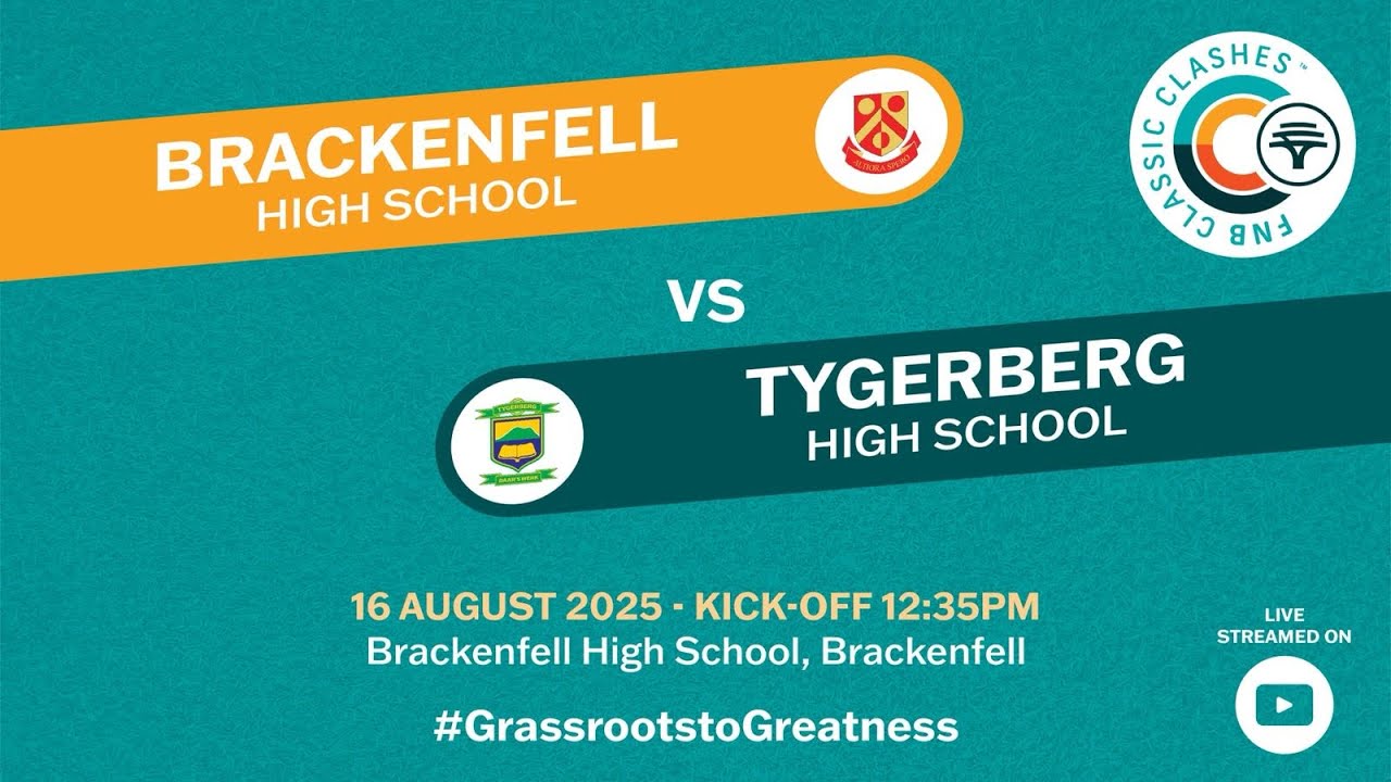 FNB Classic Clashes 2025 | Brackenfell High School vs Tygerberg High School