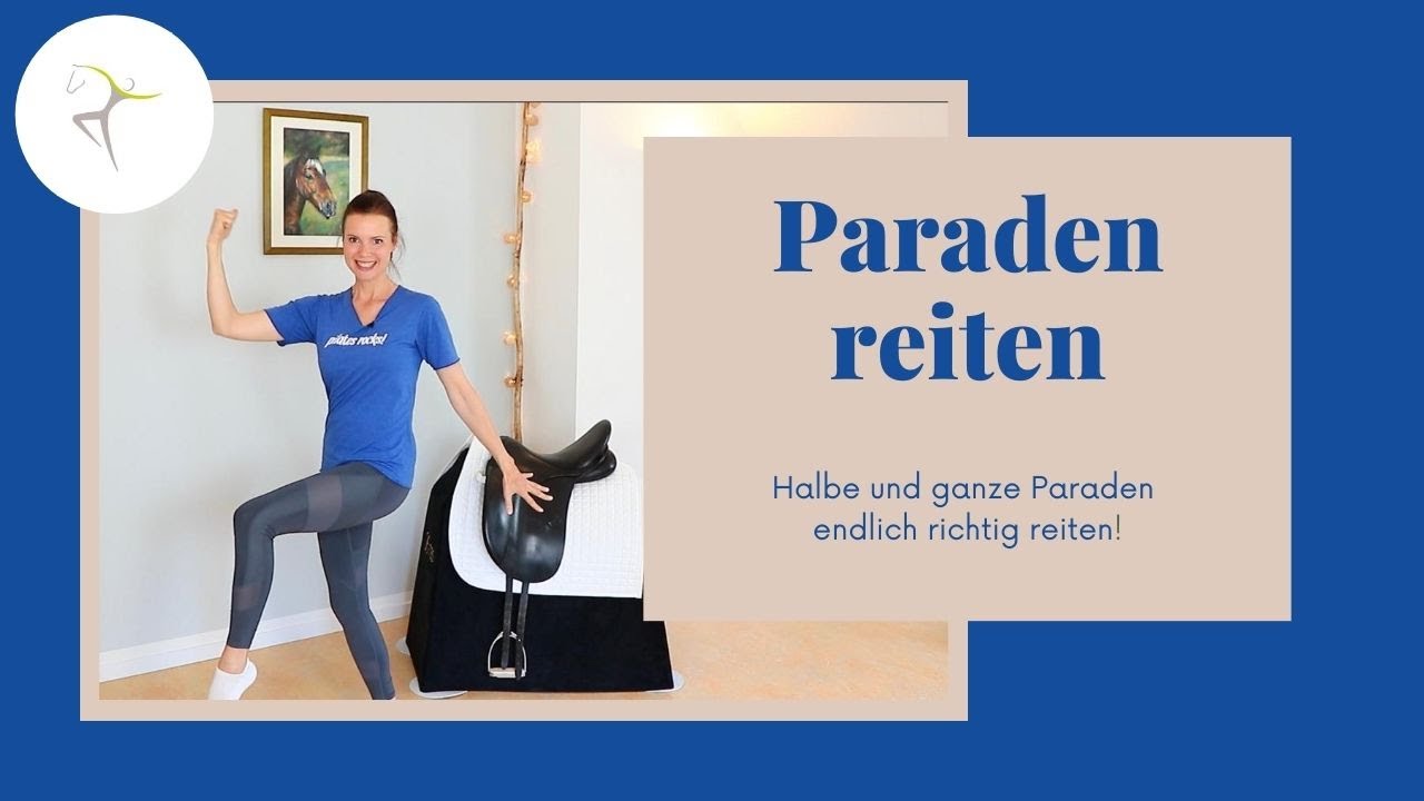 PARADEN REITEN - halbe und ganze Paraden endlich richtig reiten