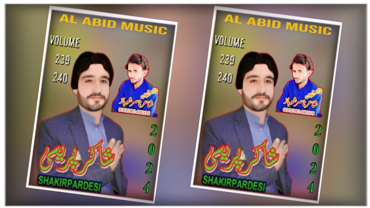 Shakir Pardesi Vol 239.240 / (Songs 12) / New Balochi Songs / 2024