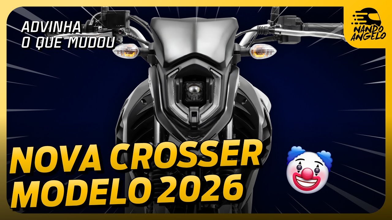 "NOVA" CROSSER 150 2026 🤡 Duvido você adivinhar o que mudou 
