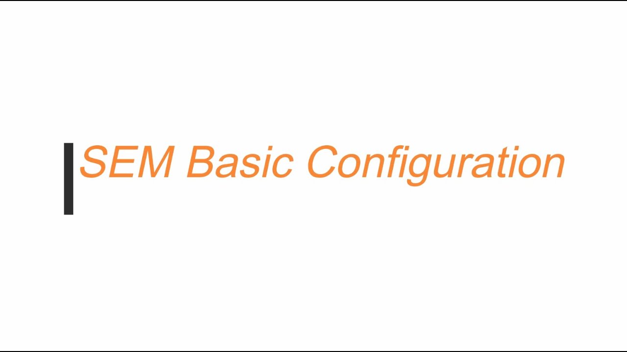 2. Initial Configuration SolarWinds SEM