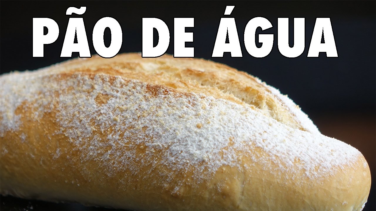 Pão de água