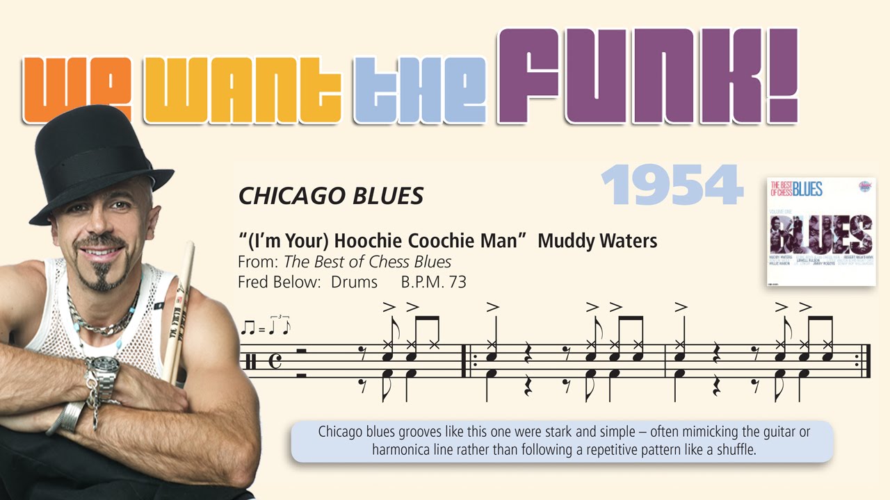 We Want the Funk Series / 1954: Hoochie Coochie Man