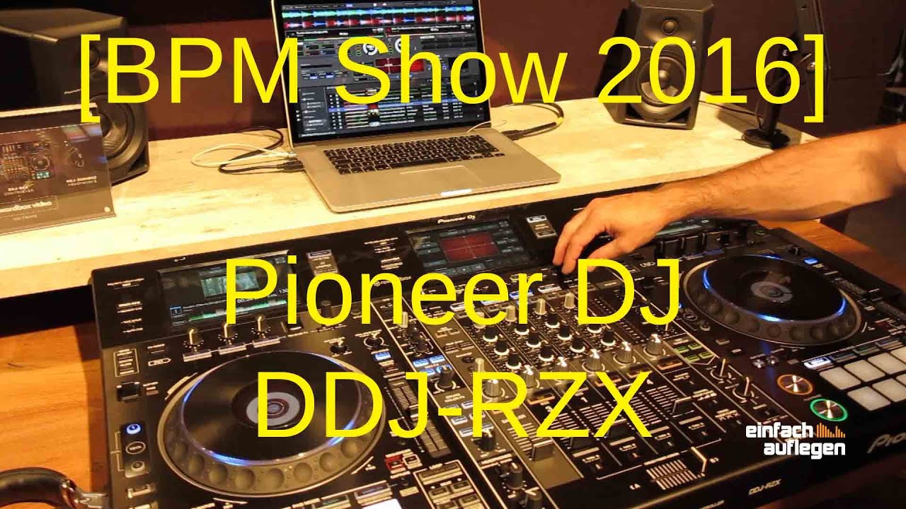 [BPM 2016] Pioneer DJ DDJ-RZX