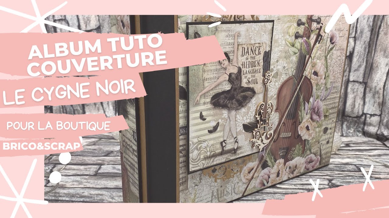 ✨TUTO ALBUM DÉBUTANT✨ LE CYGNE NOIR  #scrapbooking #brico&scrap #ciaobella