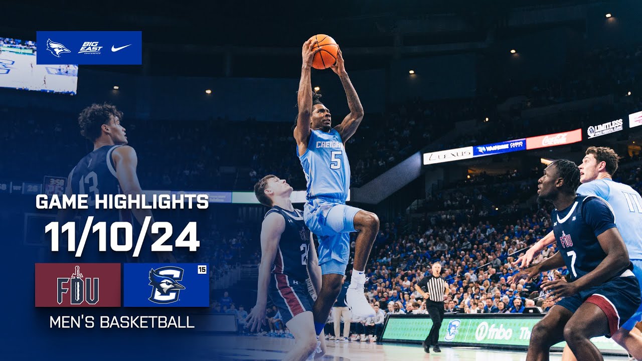Creighton Men's Basketball Highlights vs. FDU, 11/10/24