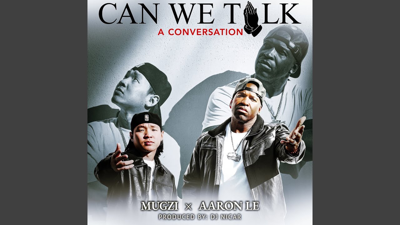 CAN WE TALK (A Conversation)