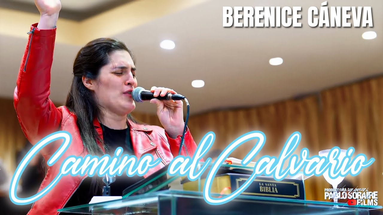 Camino al Calvario - Berenice Cáneva de Narváez | La Cena del Señor