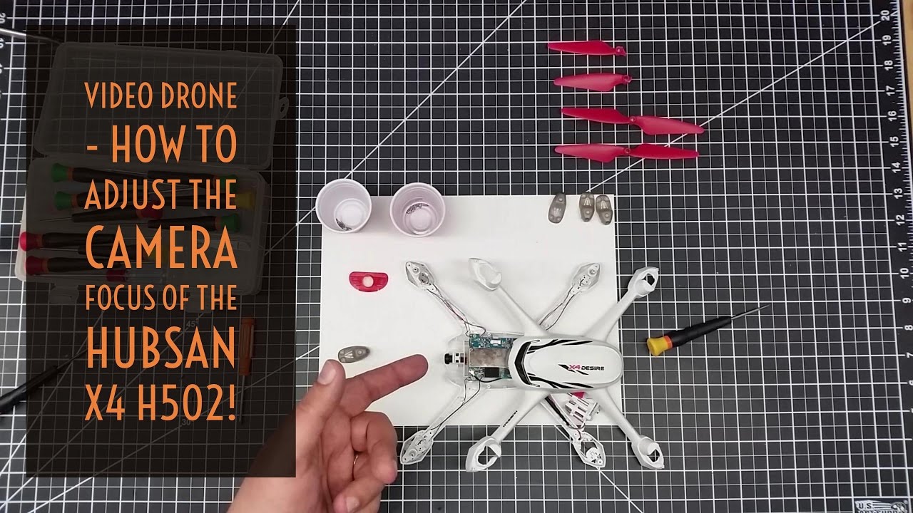 Video Drone - How To Adjust the Camera Focus of the Hubsan X4 H502!