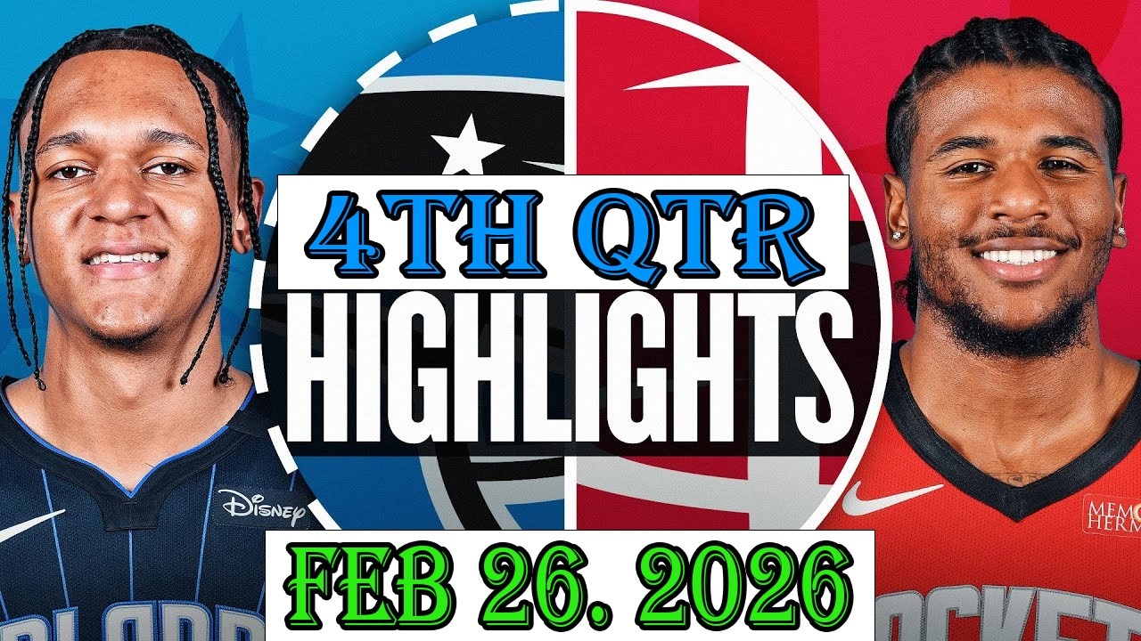 Orlando Magic vs Houston Rockets 4th Qtr Feb 26.2025 Highlights | NBA HIGHLIGHT