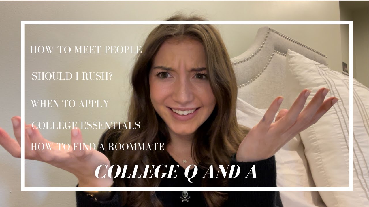 College Q and A!