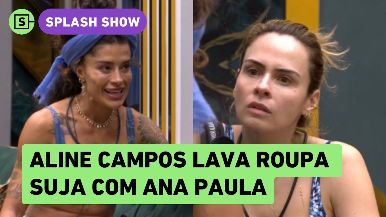 Aline Campos 'lava roupa suja' com Ana Paula Renault no BBB 26:' acompanhante de luxo'