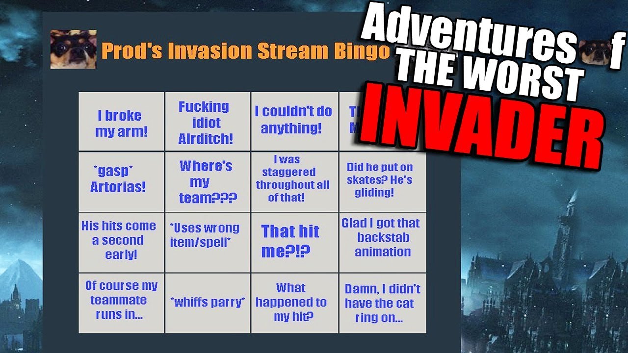 Dark Souls 3 PvP: Prod's Invasion Bingo! - Adventures Of The Worst Invader
