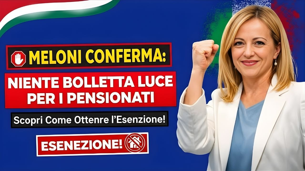🚨 Meloni Conferma: Niente Bolletta Luce per i Pensionati – Scopri Come Ottenere l’Esenzione!