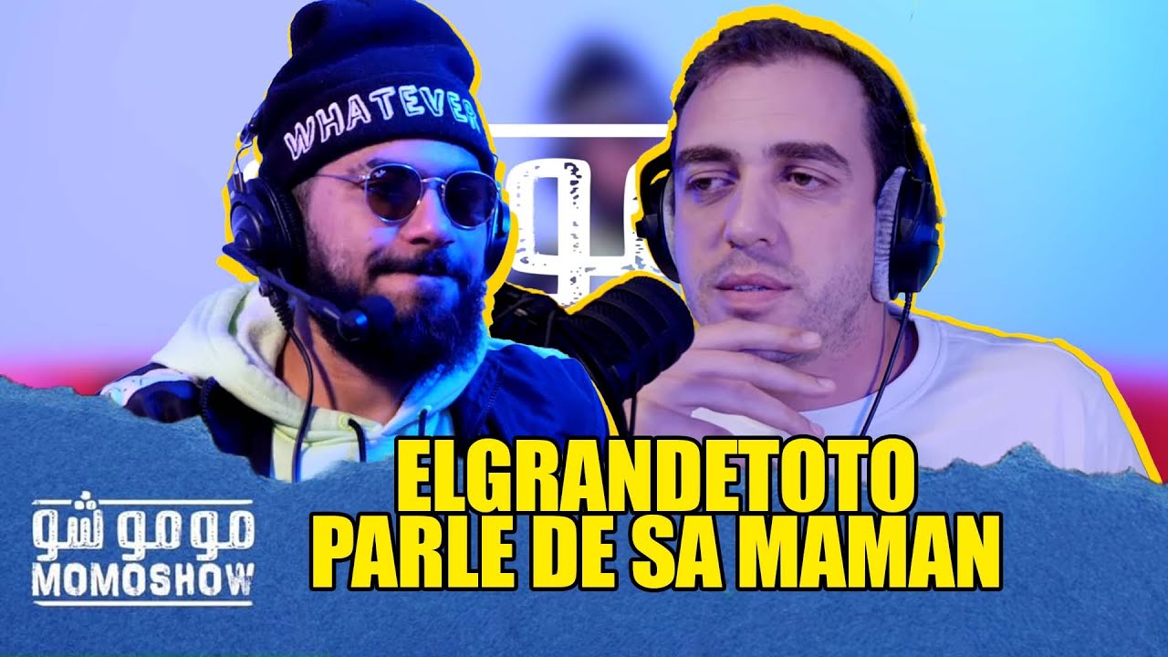ElGrandeToto parle de sa Maman - MOMO SHOW l الكراندي طوطو كيدوي على الوالدة - مومو شو