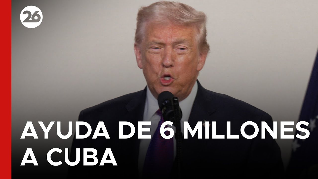 🇺🇸 GESTO POLÍTICO | Estados Unidos envía USD 6 millones en ayuda humanitaria a Cuba