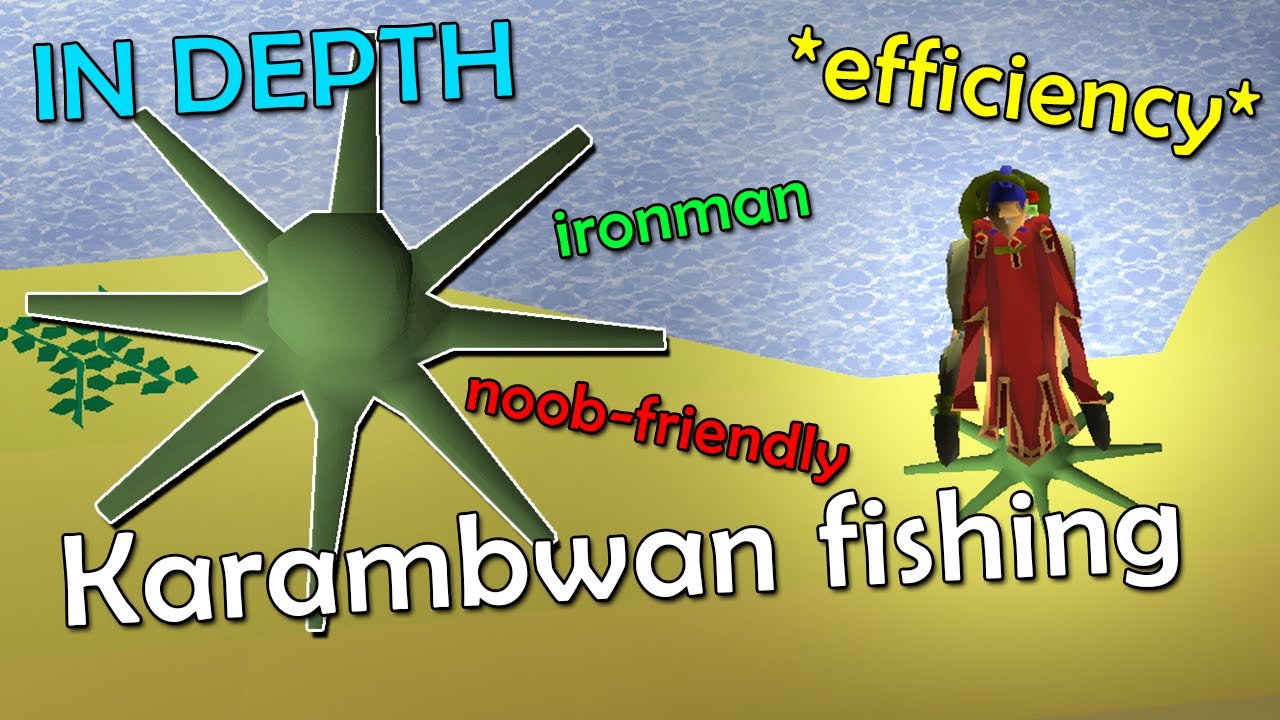 OSRS - The most efficient way to catch & bank karambwan as an Ironman (2020) DETAILED