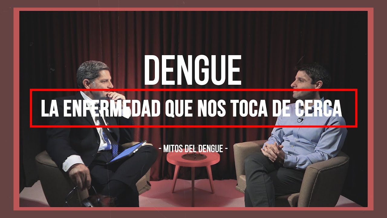 Mitos del dengue | Capítulo 6 | Entrevista a Joaquín Tartaglione | Parte 1