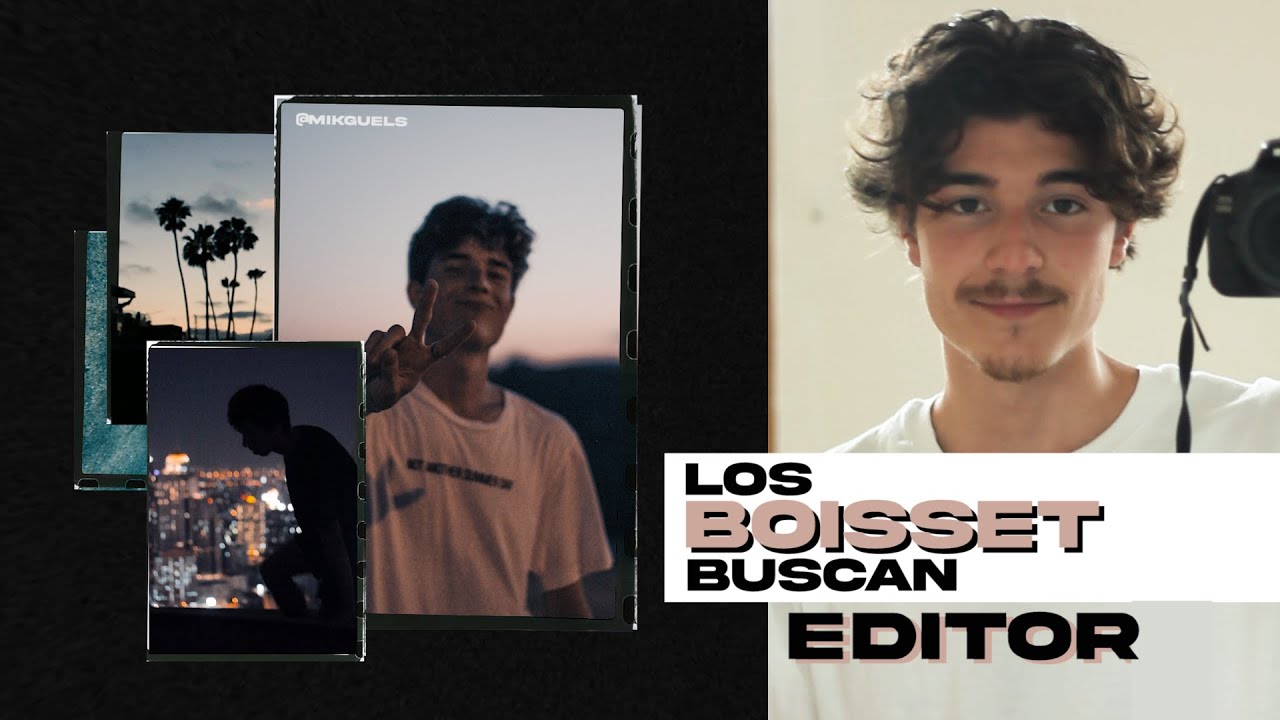 Los BOISSET buscan EDITOR | @mikguels