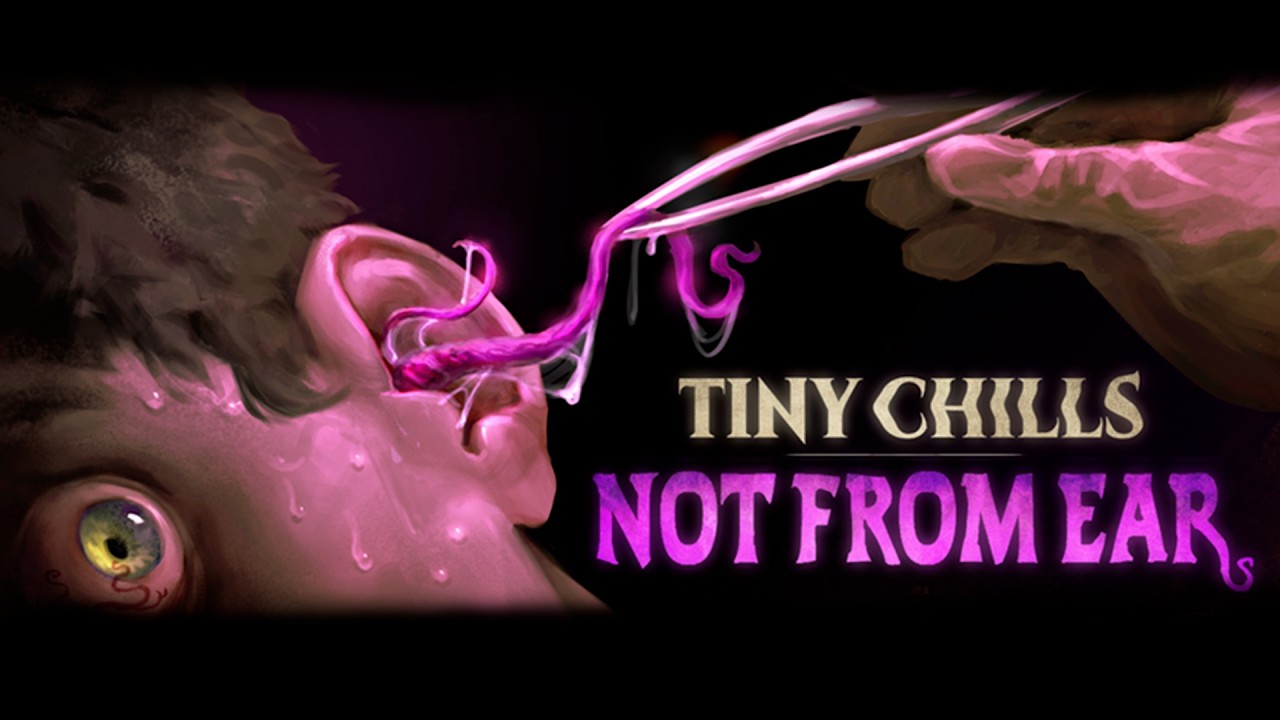 Tiny Chills: Not From Ear DEMO - Full Walkthrough