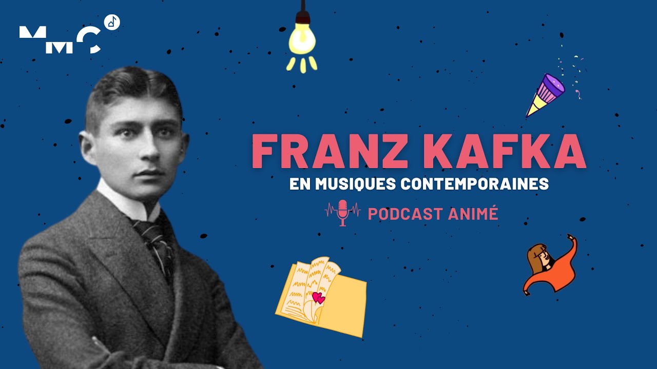 Franz Kafka en musiques contemporaines
