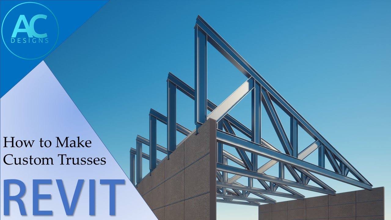 How to Make Custom Trusses in Revit Revit Tutorial Tips and Tricks