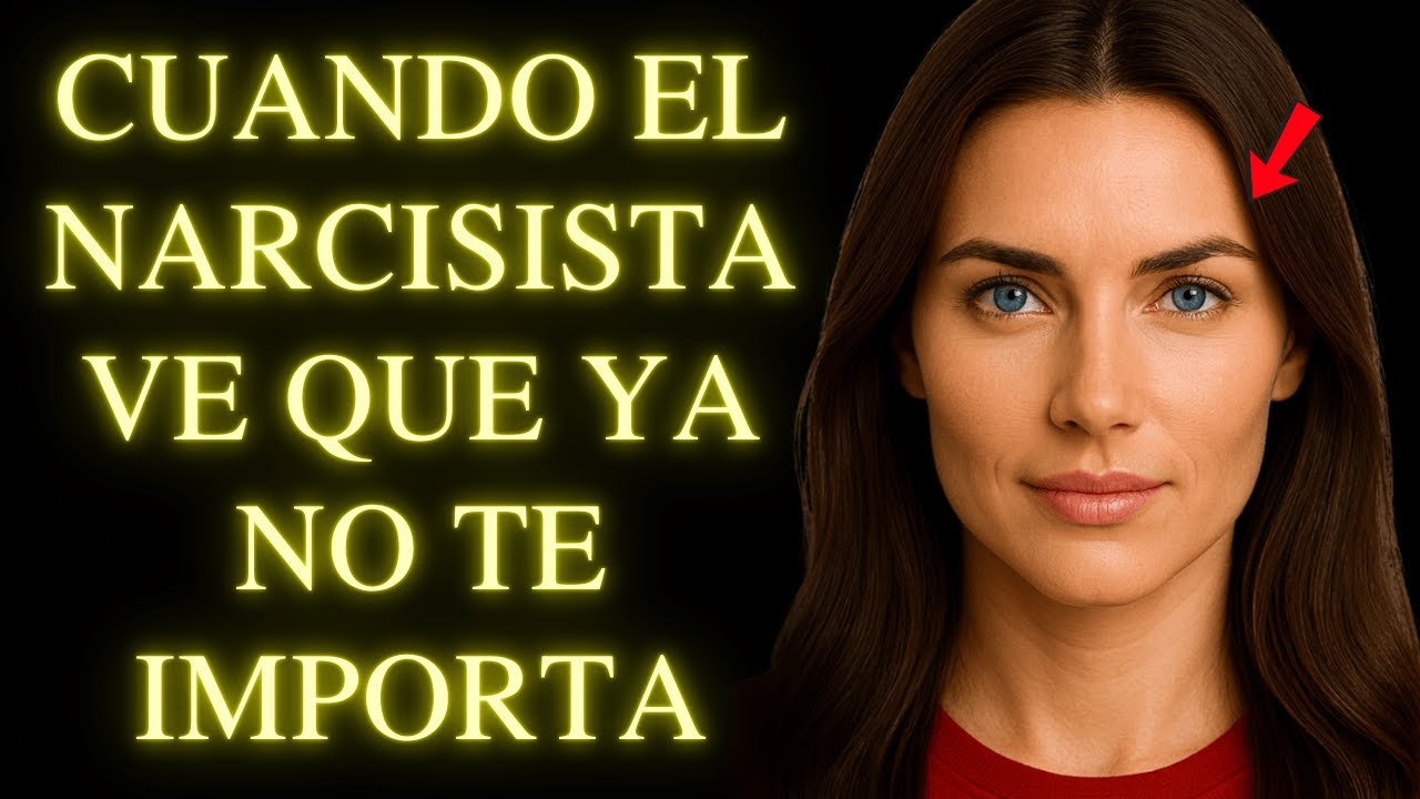 Qué Hace el Narcisista Cuando Ve Que Ya No Te Importa