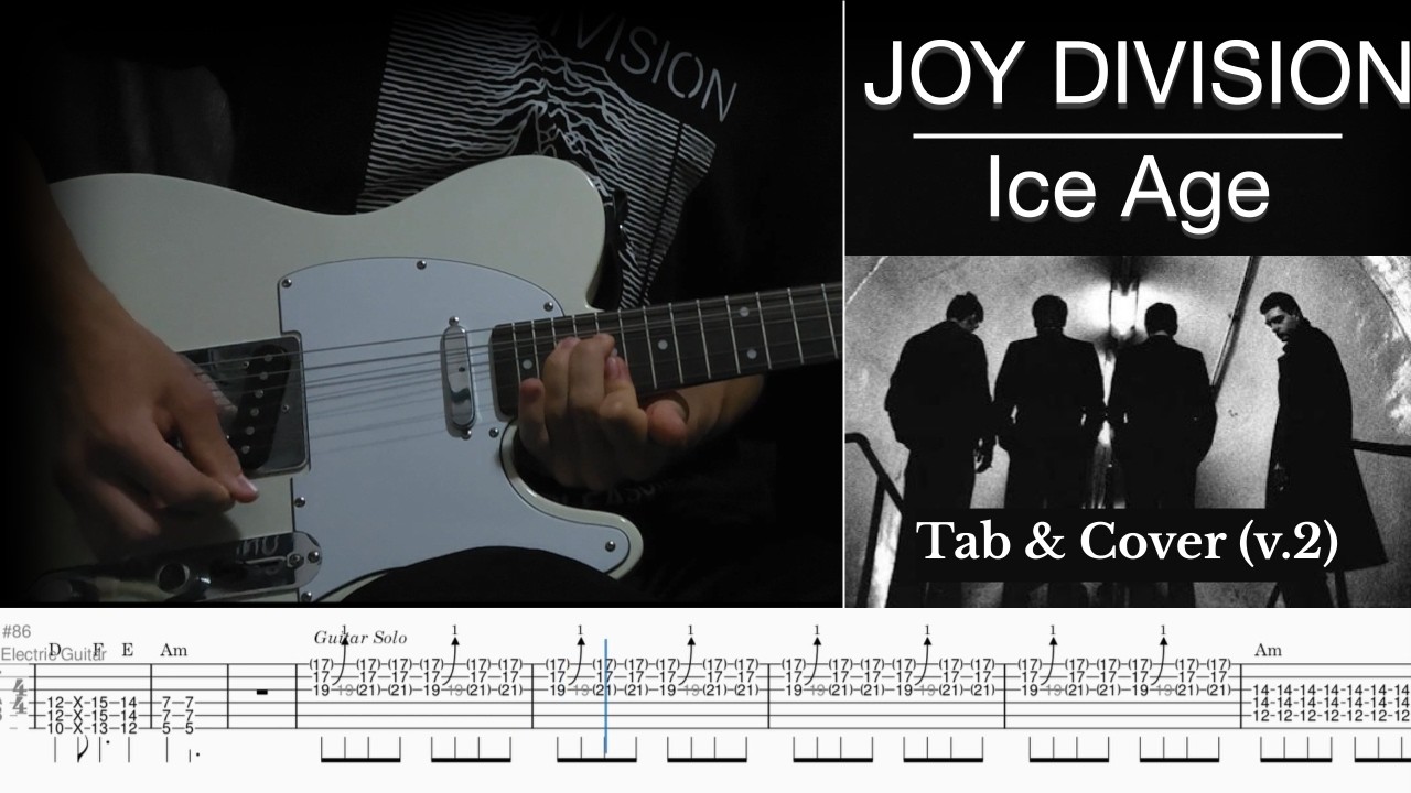 Joy Division - Ice Age | Guitar Tab & Cover (v.2)