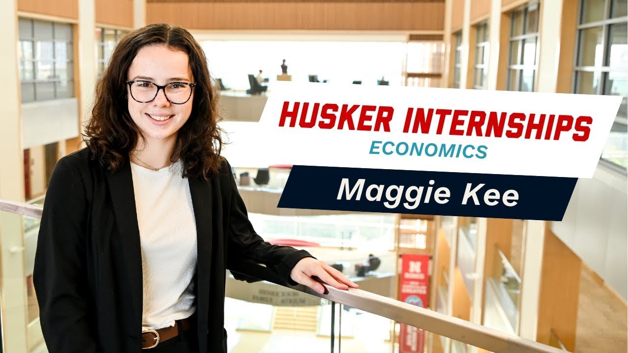 Husker Internships: Maggie's Economics Intern Experience