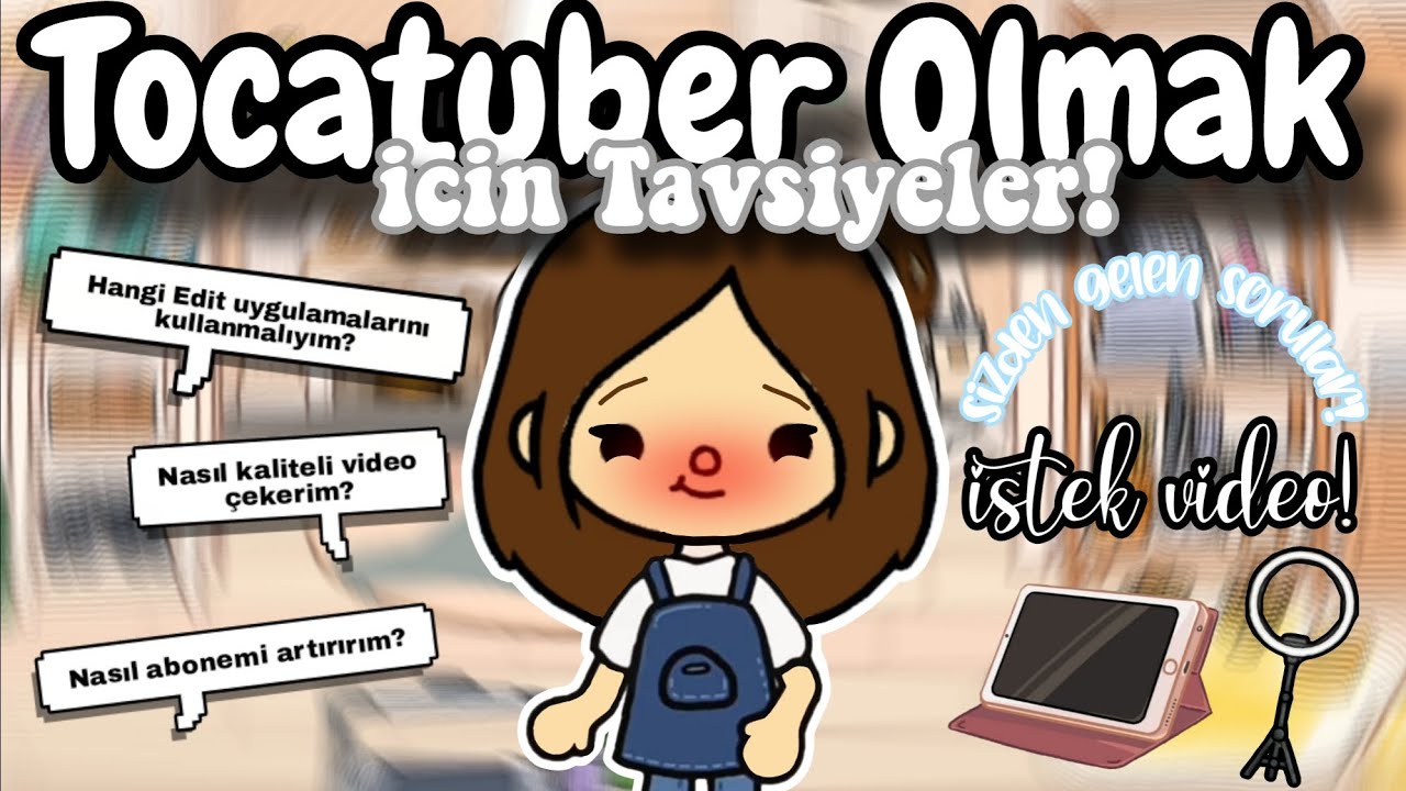 tocatuber Olmak İçin 9 Tavsiye! /+tüyolar!?/ @tocaboca #miafamily /Toca Life World Türkçe /