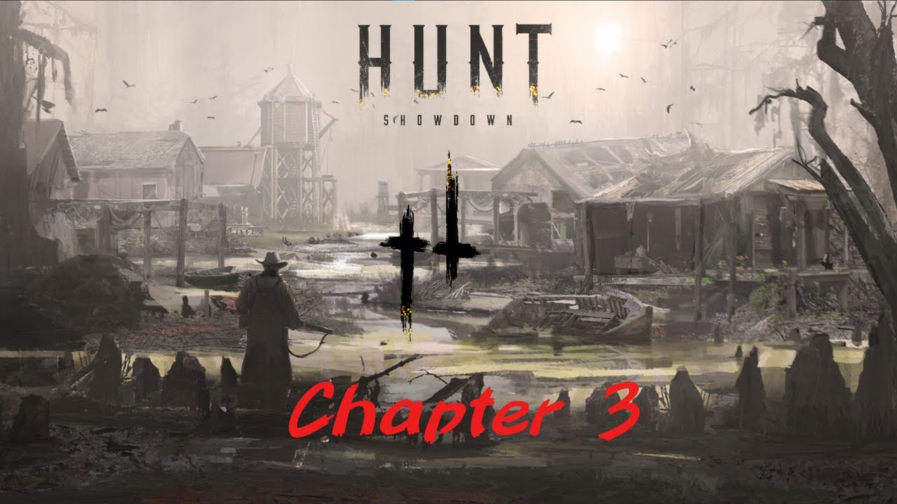 Hunt: Showdown 1896. Chapter 3