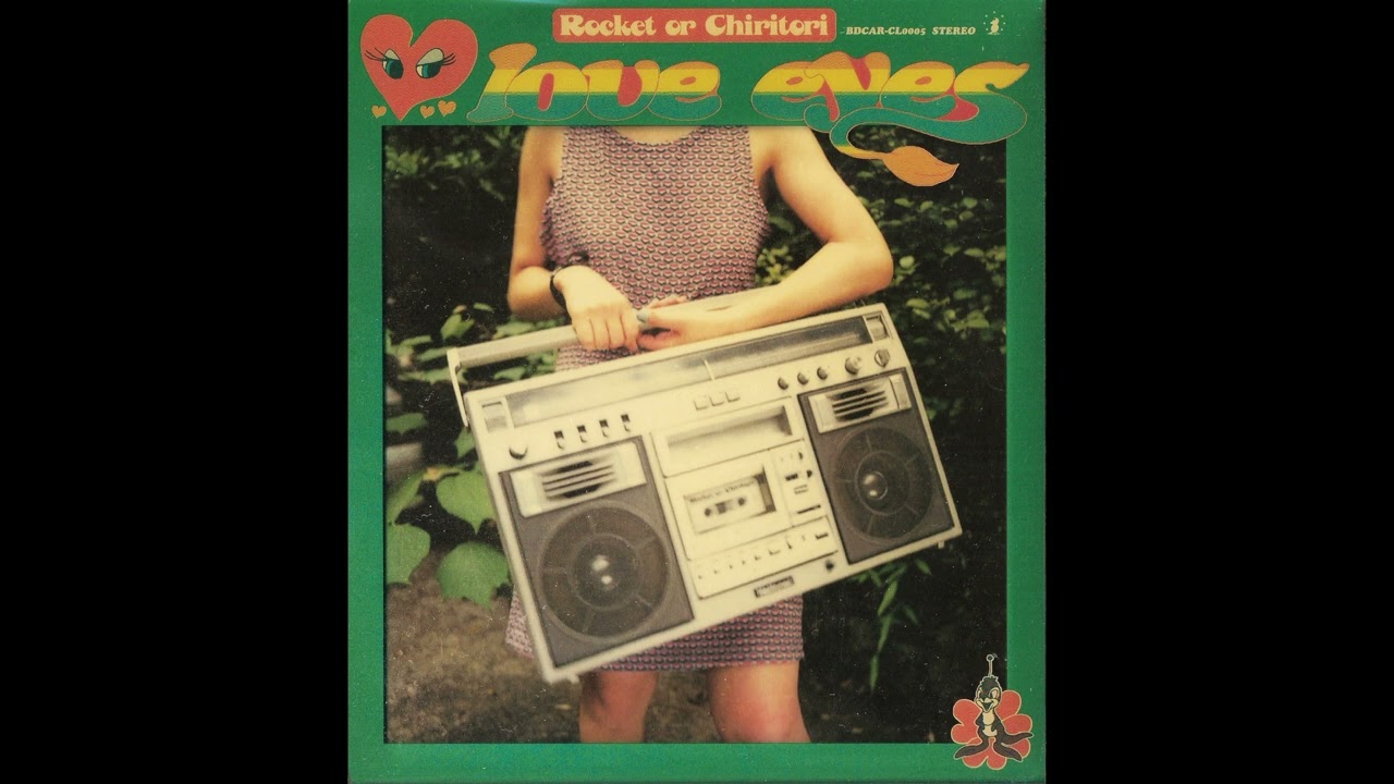 Rocket or Chiritori - Love Eyes (full album)