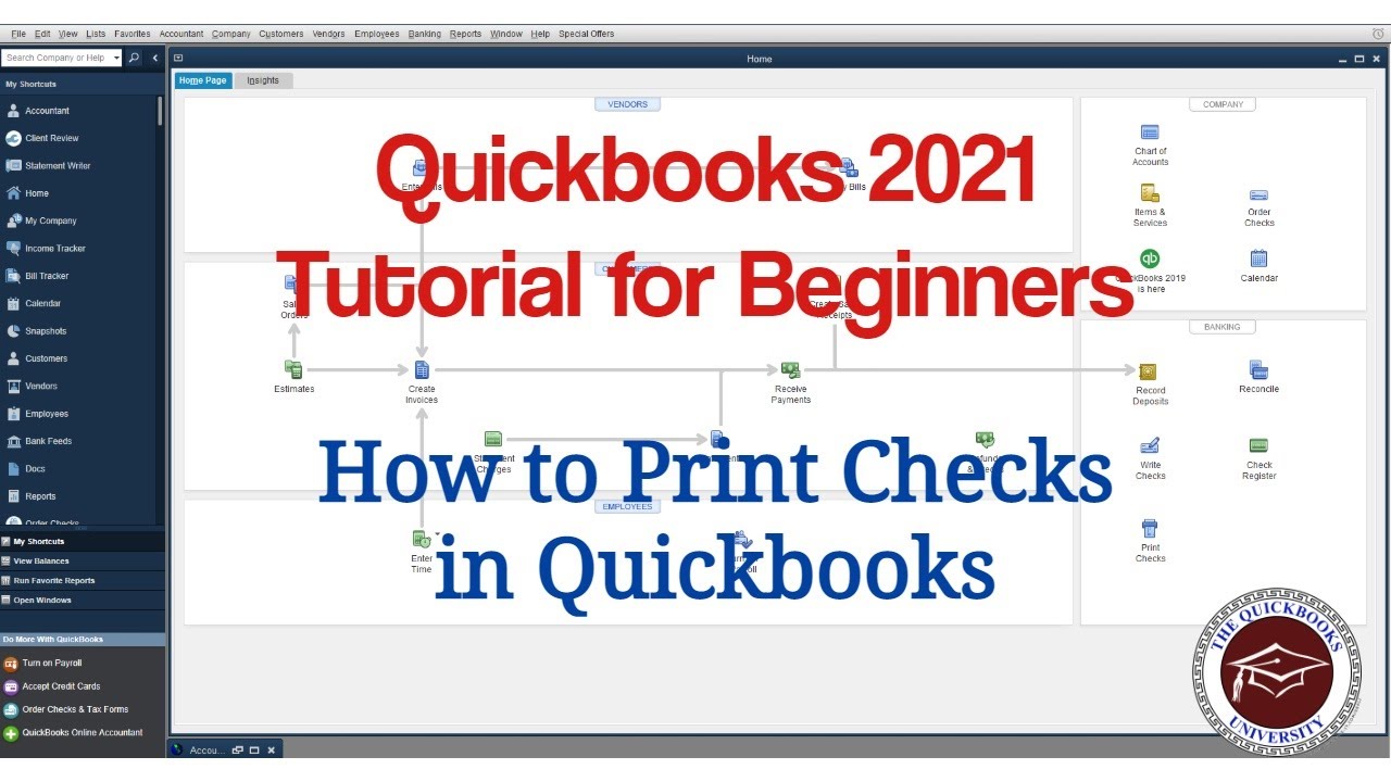 Quickbooks 2021 Tutorial for Beginners - How to Print Checks in Quickbooks