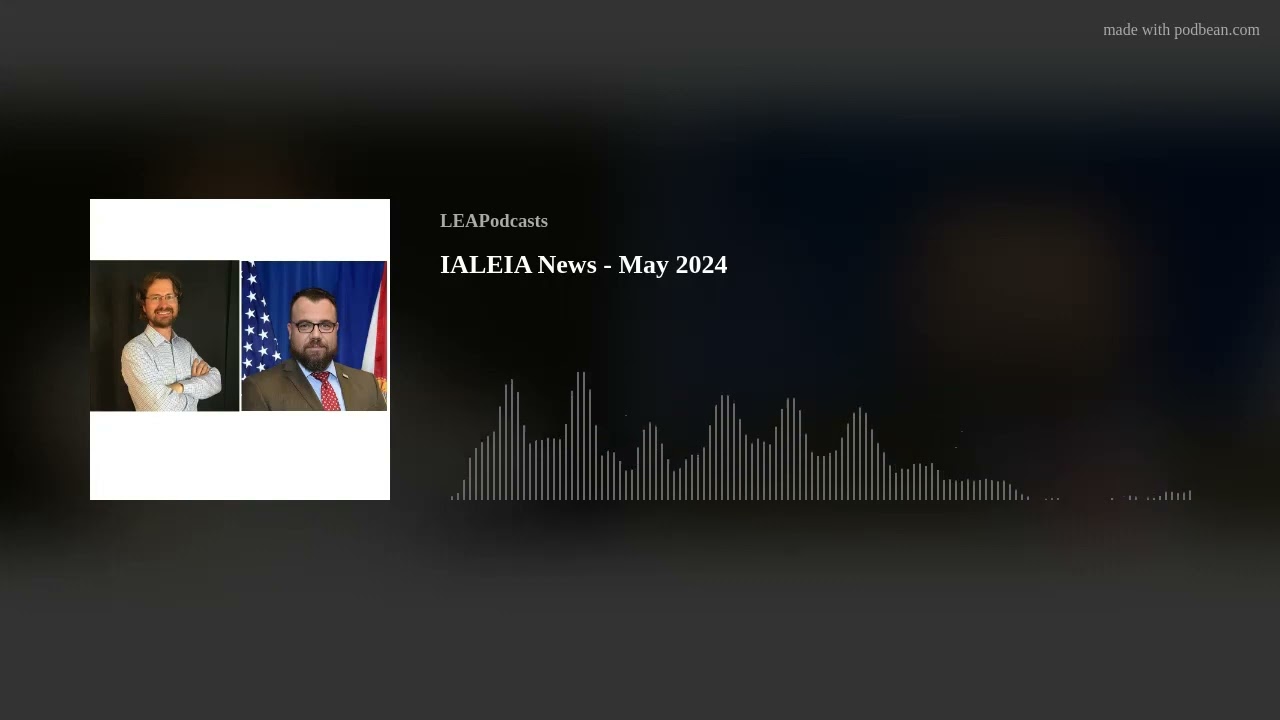 IALEIA News - May 2024