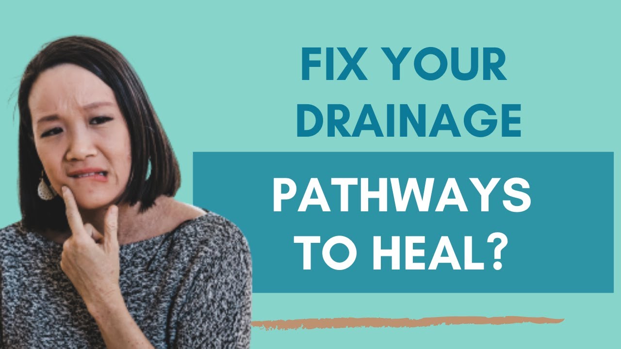 Fix your drainage pathways if you want to heal - The Eczema Podcast (S5E8)