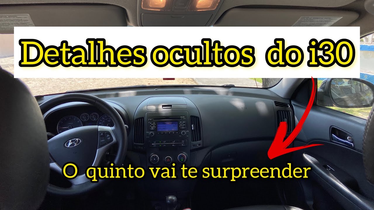 DETALHES OCULTOS DO HYUNDAI I30 | FUNÇÕES DO I30 QUE QUASE NINGUÉM CONHECE | CANAL DO ARTUR OFICIAL