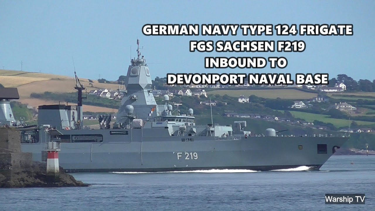 GERMAN NAVY TYPE 124 FRIGATE FGS SACHSEN F219 ENTERS DEVONPORT AT MUTTON COVE DURING GOST 3-7-25