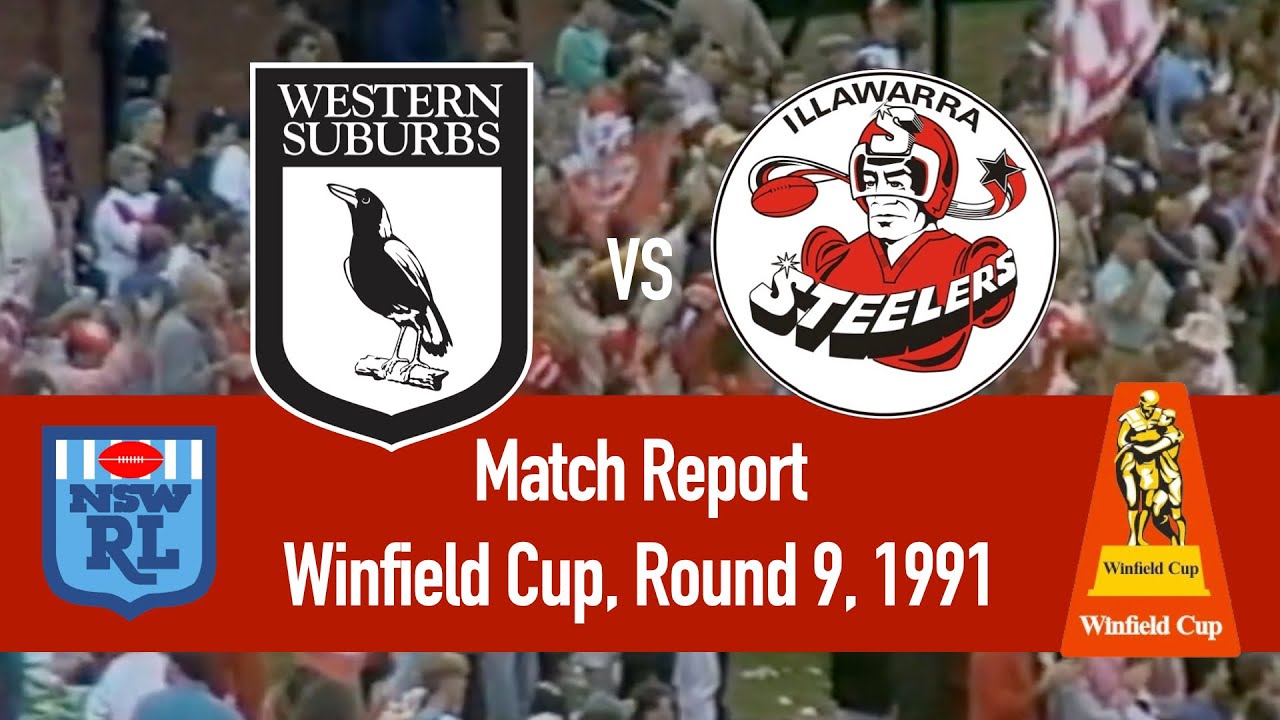 Western Suburbs Magpies vs Illawarra Steelers | 1991, Round 9 | HIGHLIGHTS