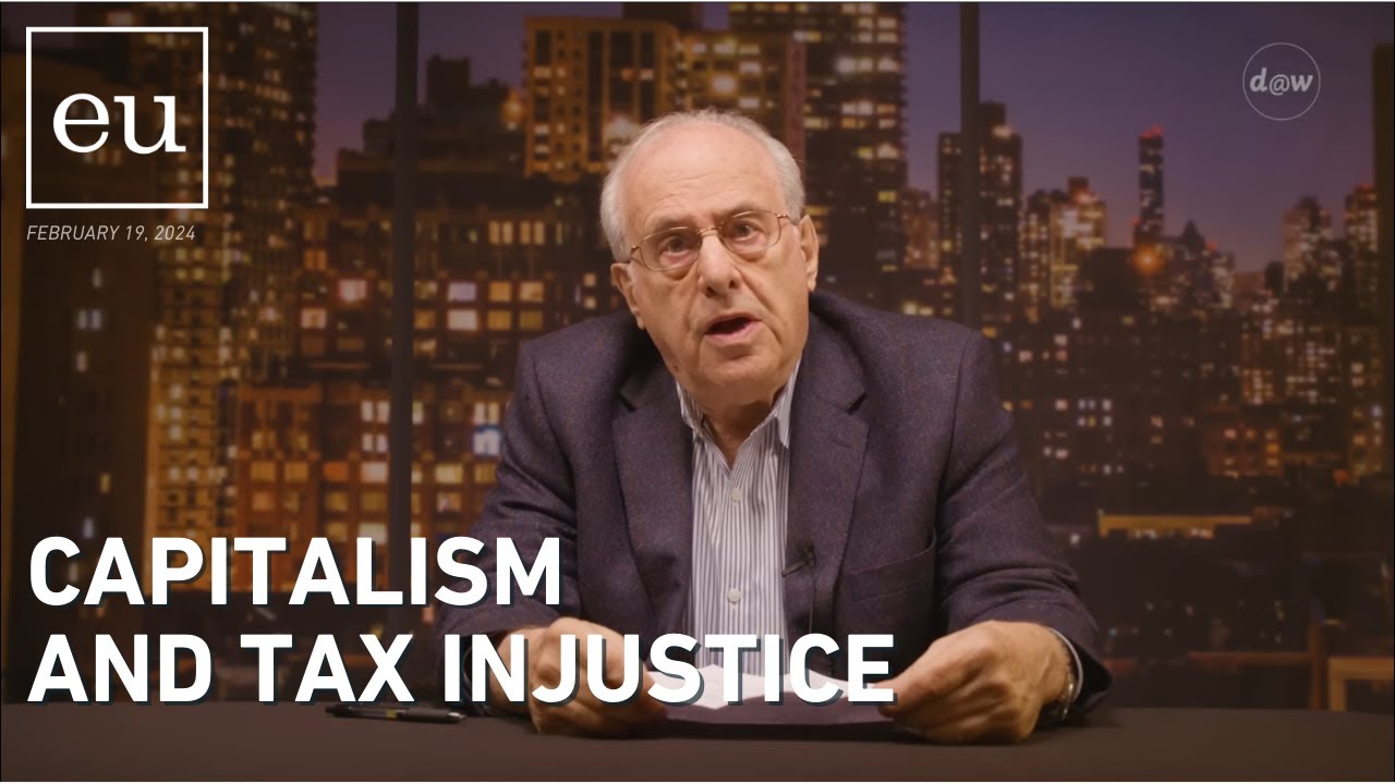 Economic Update: Capitalism and Tax Injustice
