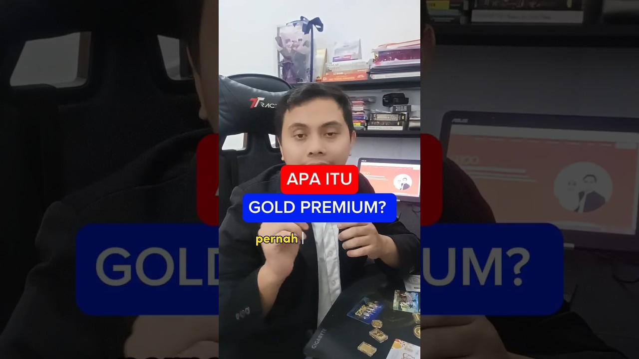 Apa Itu Gold Premium?