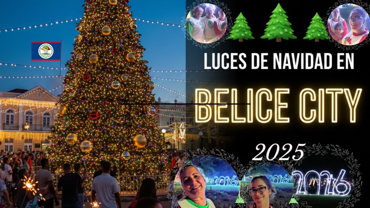 Luces de Navidad en Ciudad de Belice 2025 Recorrido Completo 🎄✨
