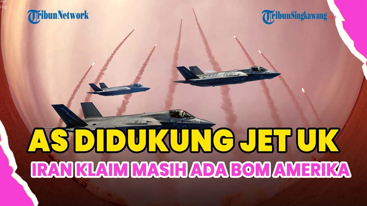 ®️🔴UPDATE❗6 JET TEMPUR F-35 INGGRIS DUKUNG AS, IRAN PERINGATKAN MASIH ADA BOM AMERIKA BELUM MELEDAK